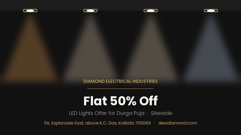 LED Lights Offer for Durga Puja: Flat 50% Off at Diamond Lighting, Kolkata